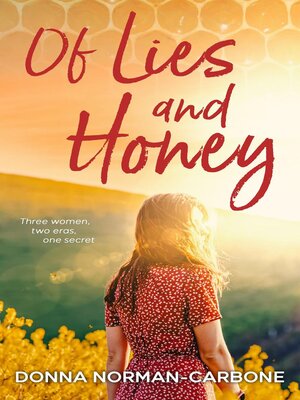 cover image of Of Lies and Honey